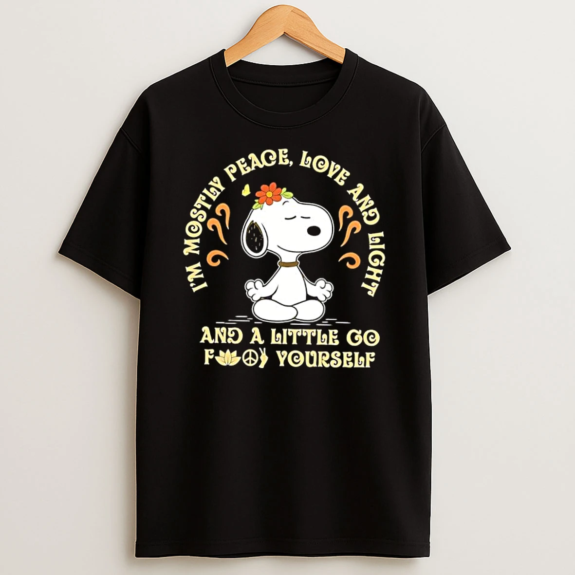 Snoopy Meditating Mostly Peace Love And Light And A Little Go Fuck Yourself Shirts