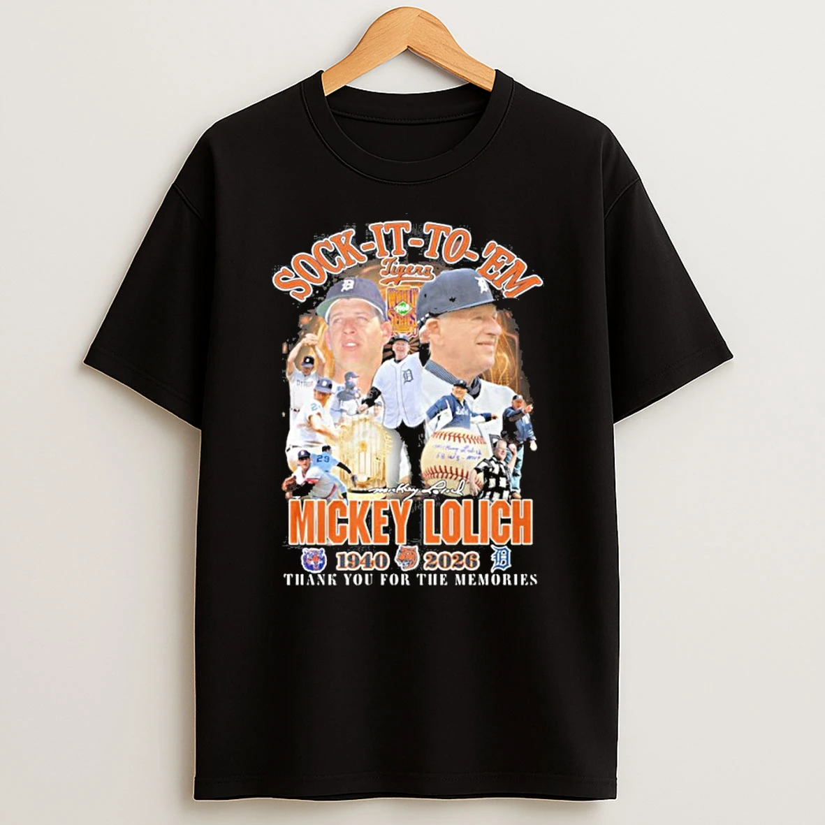 Sock It To Em Mickey Lolich Detroit Tigers 1940 2026 Shirts