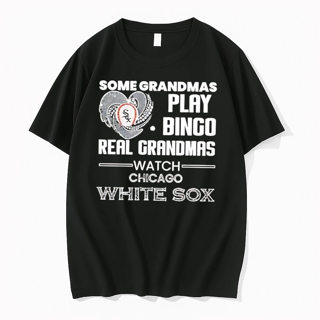 Some Grandmas Play Bingo Real Grandmas Watch Chicago White Sox Shirts