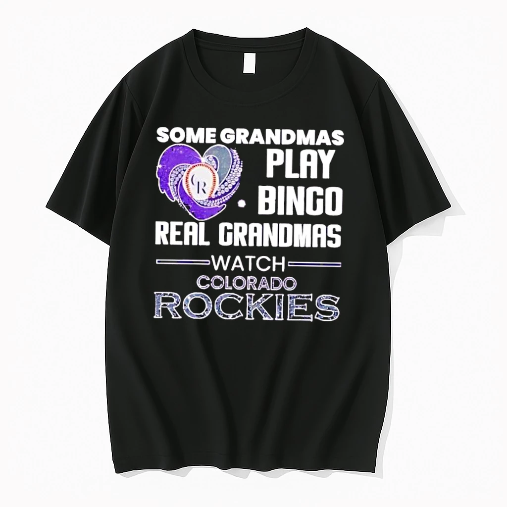 Some Grandmas Play Bingo Real Grandmas Watch Colorado Rockies Shirts