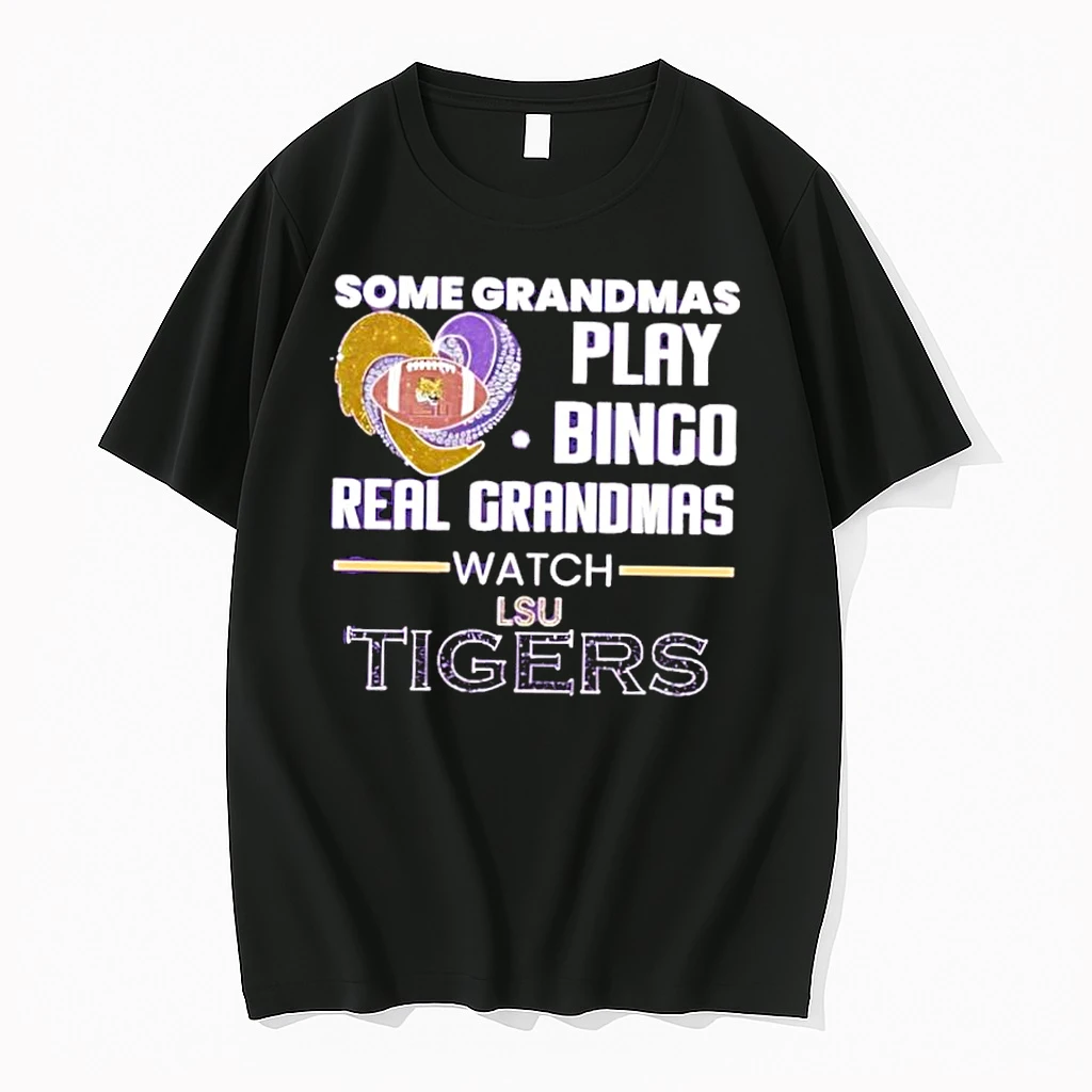Some Grandmas Play Bingo Real Grandmas Watch Lsu Tigers Shirts