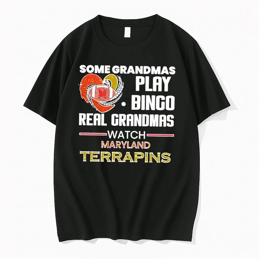 Some Grandmas Play Bingo Real Grandmas Watch Maryland Terrapins Shirts