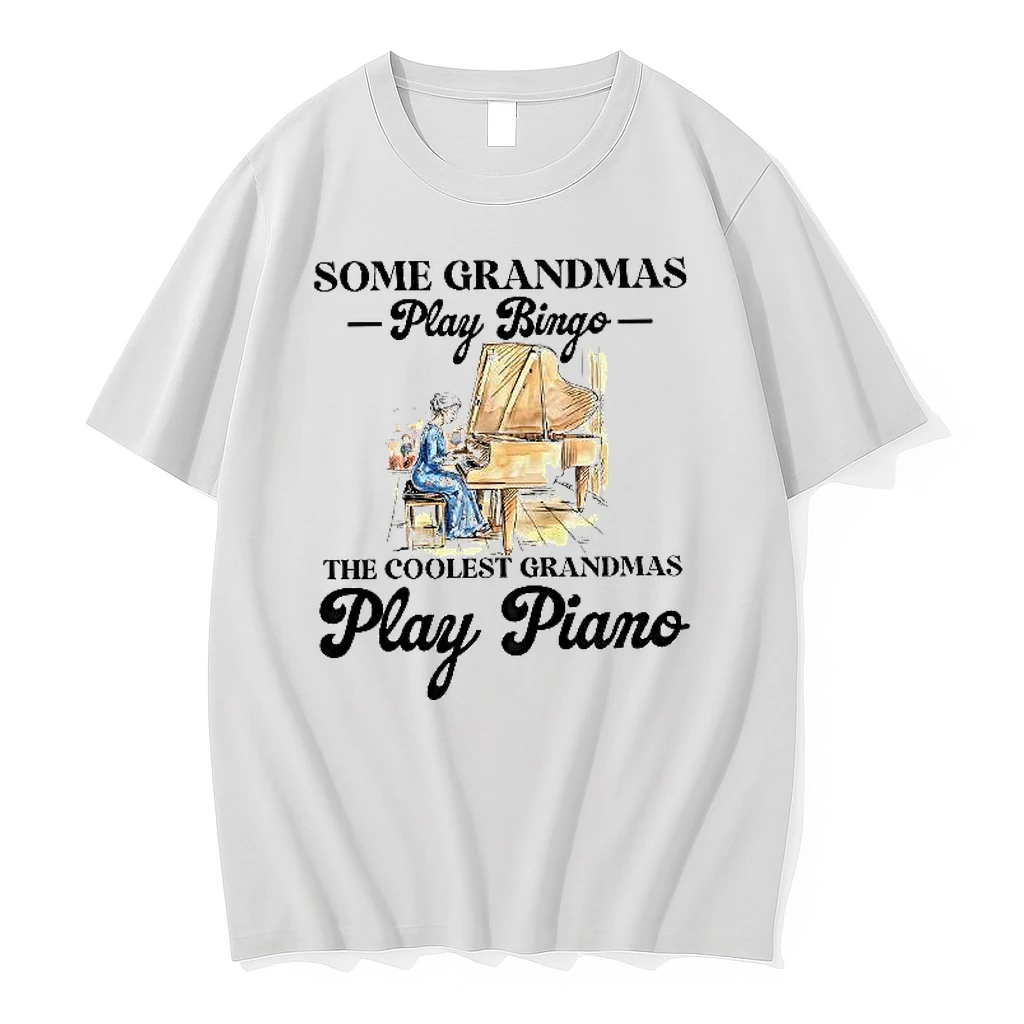 Some Grandmmas Play Bingo The Coolest Grandmas Play Piano Meme Woman Shirts