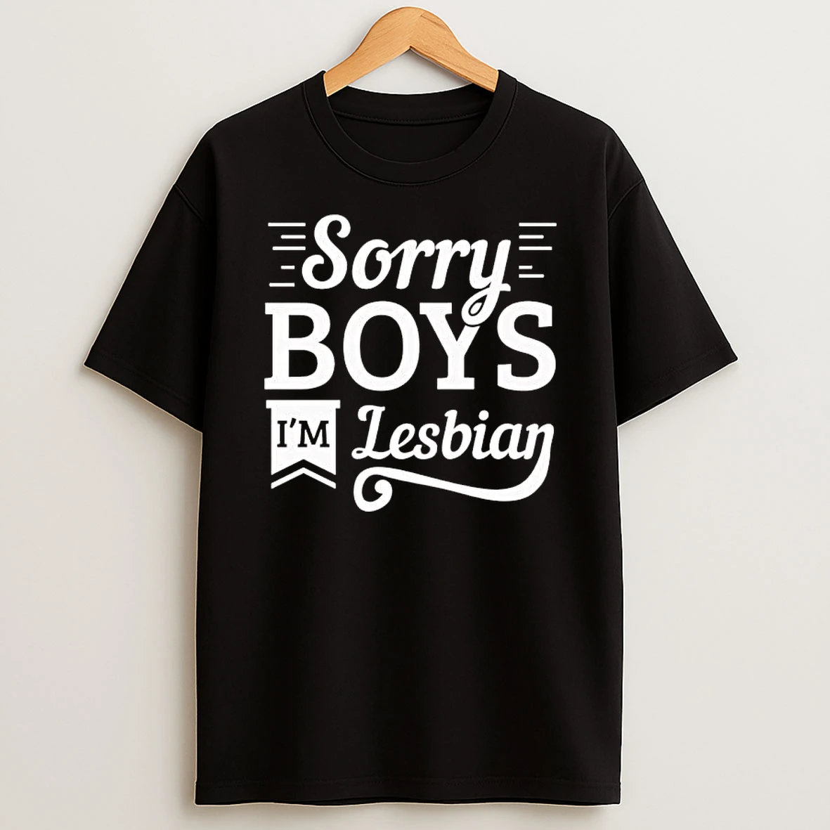 Sorry Boys Im Lesbian 2026 Tee Shirts