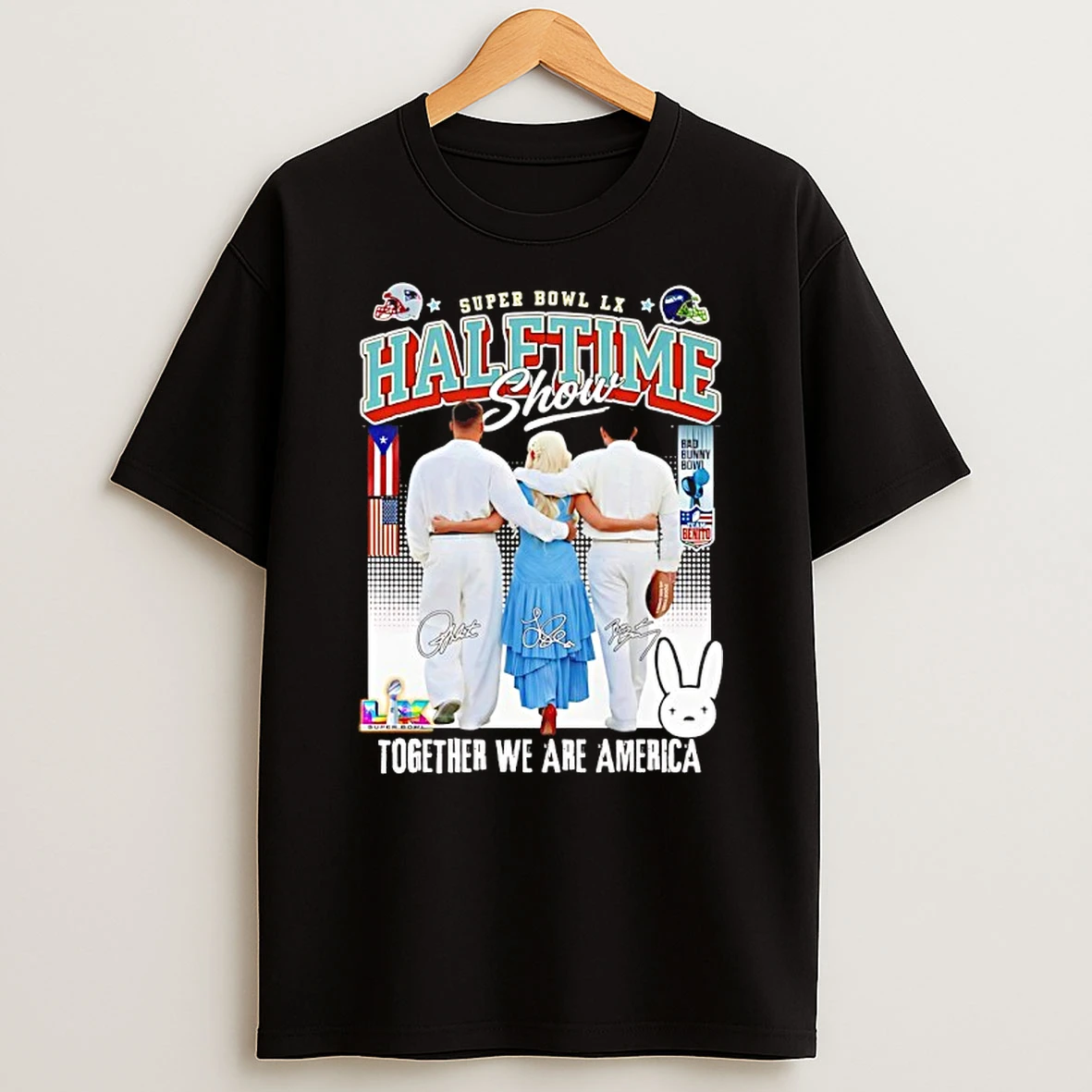 Super Bowl Lx Halftime Show Ricky Martin Lady Gaga And Bad Bunny Together We Are America Shirts