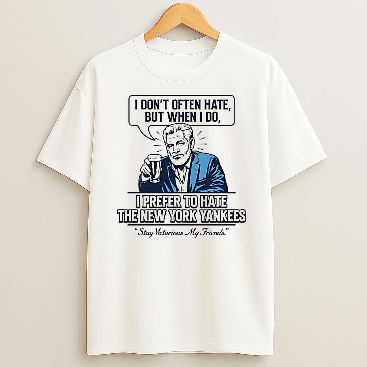 Tampa Bay Rays I Dont Often Hate But When I Do I Prefer To Hate The New York Yankees Shirts