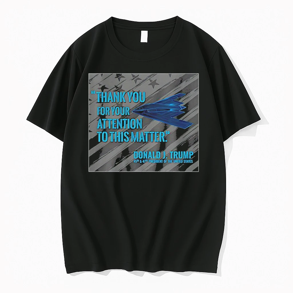 Thank You For Your Attention To This Matter Donald J Trump Shirts