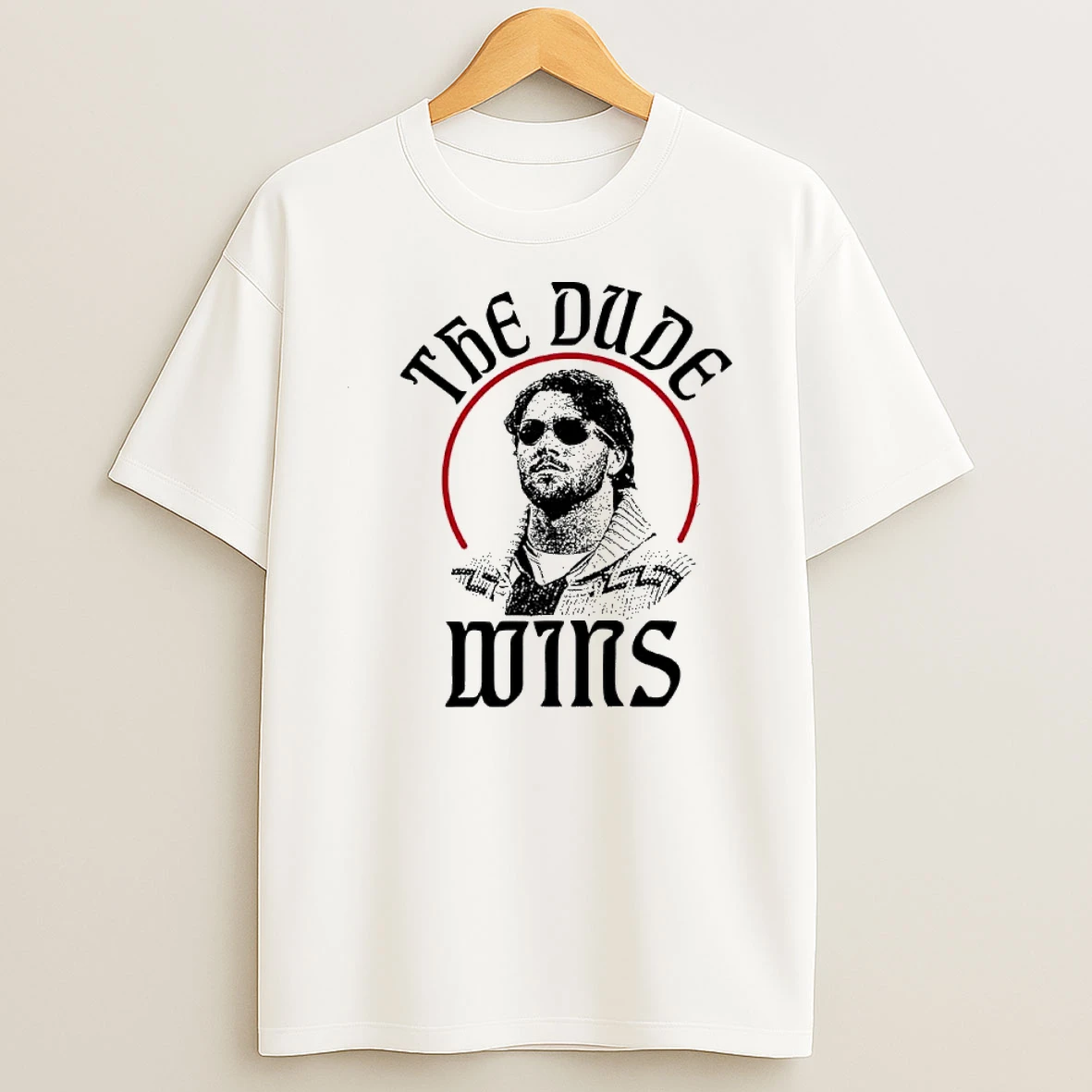 The Dude Wins Jeff Bridges Sunglasses Retro Style Shirts