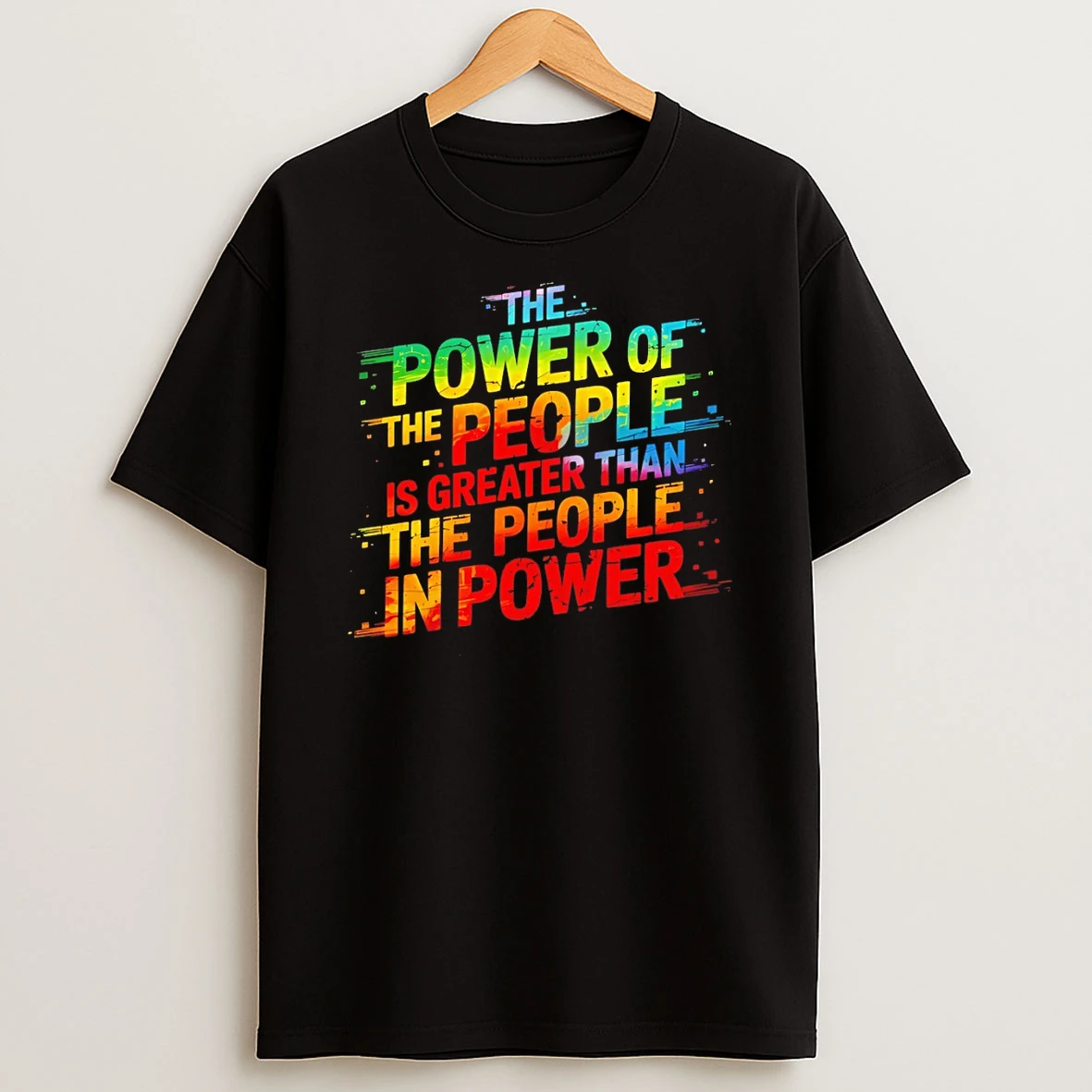 The Power Of The People Is Greater Than The People In Power Lgbtq Shirts