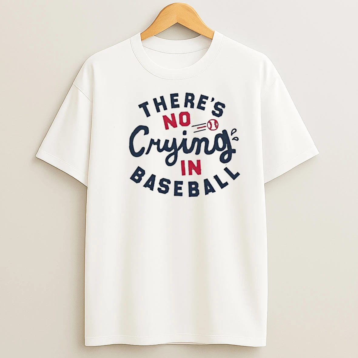 Theres No Crying In Baseball With Flying Red Ball Shirts