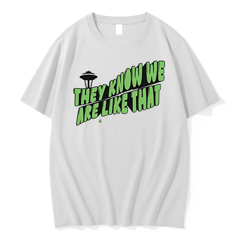 They Know We Are Like That Seattle Football Champions Shirts