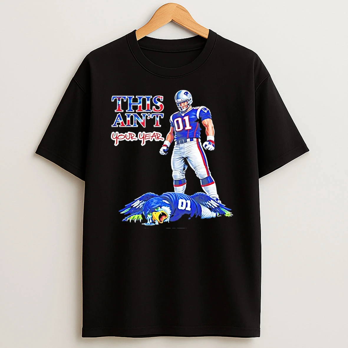 This Aint Your Year New England Patriots Beat Seattle Seahawks Super Bowl Mascot Shirts