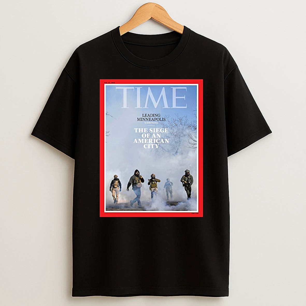 Time Leading Minneapolis The Siege Of An American City Shirts