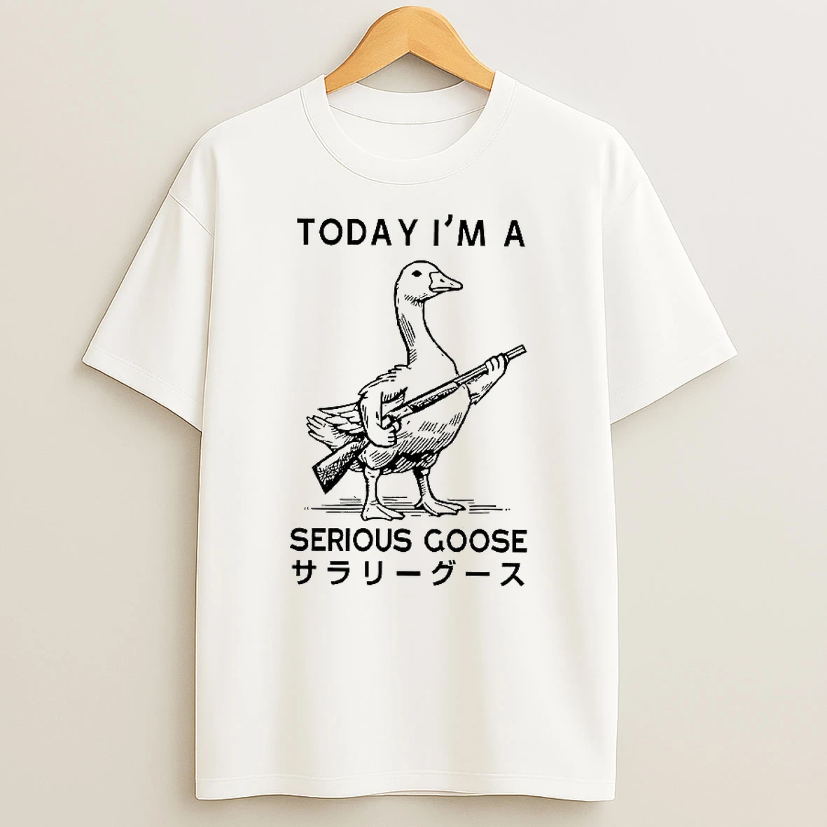 Today Im A Serious Goose Woman Shirts
