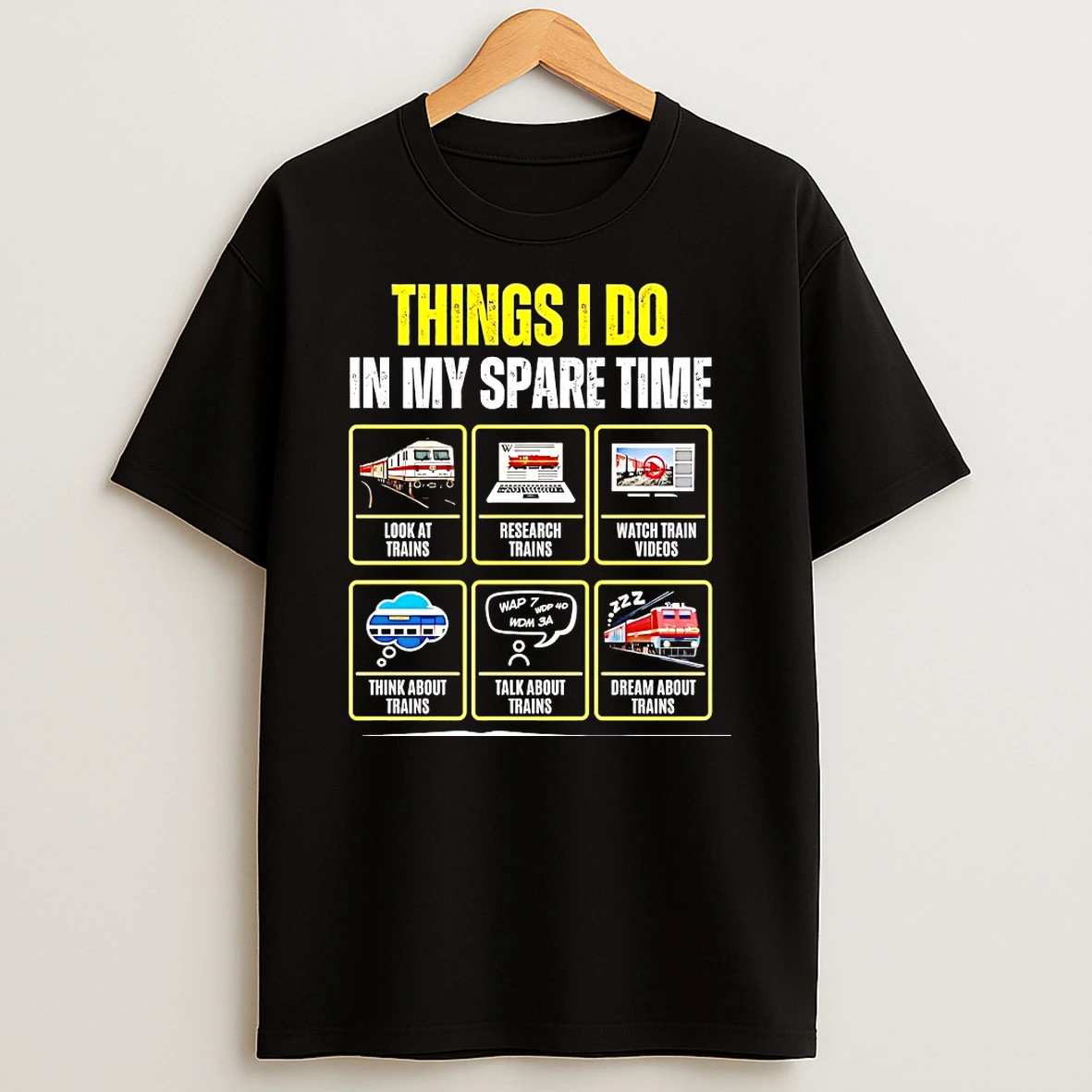 Trains Things I Do In My Spare Time Shirts