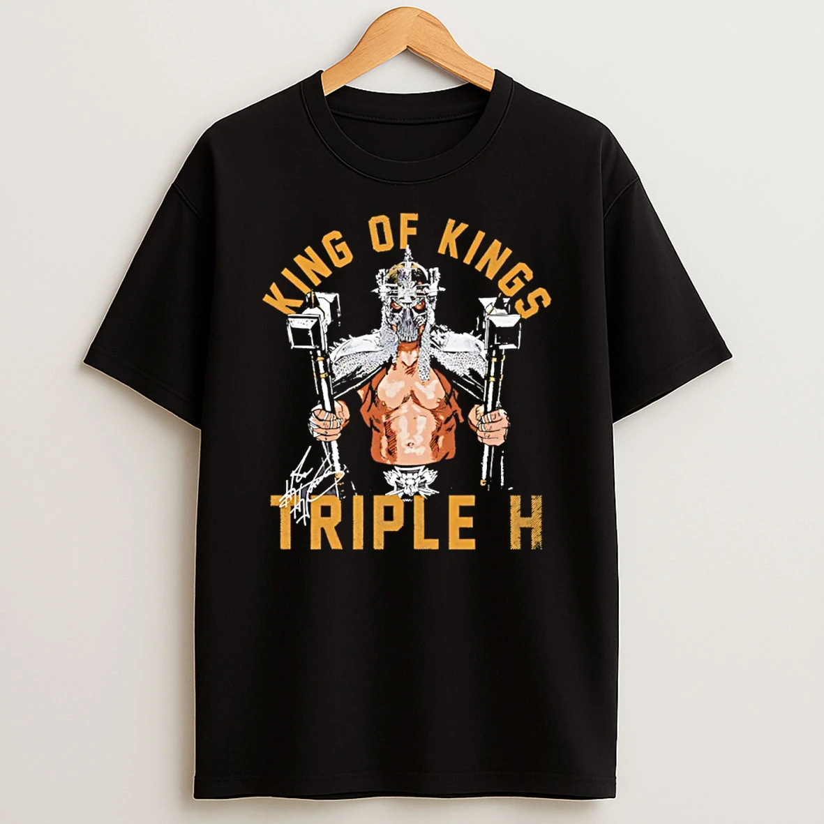 Triple H King Of Kings Signature Shirts