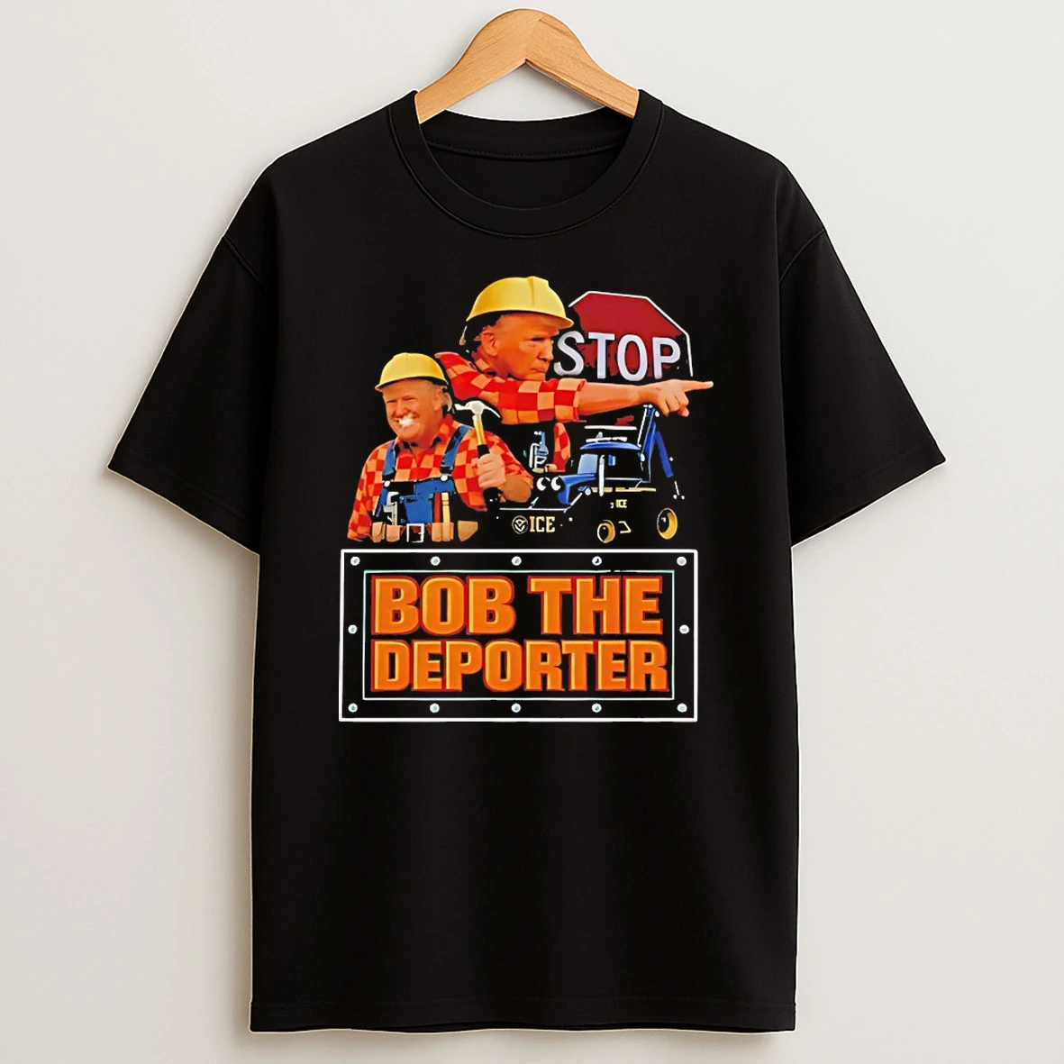 Trump Bob The Deporter Shirts