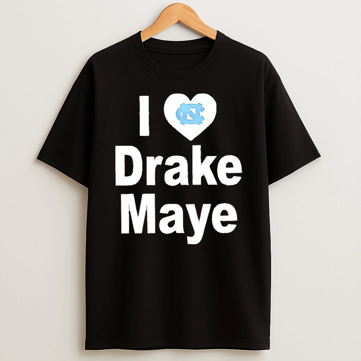 Unc Tar Heels I Love Drake Maye Woman Shirts