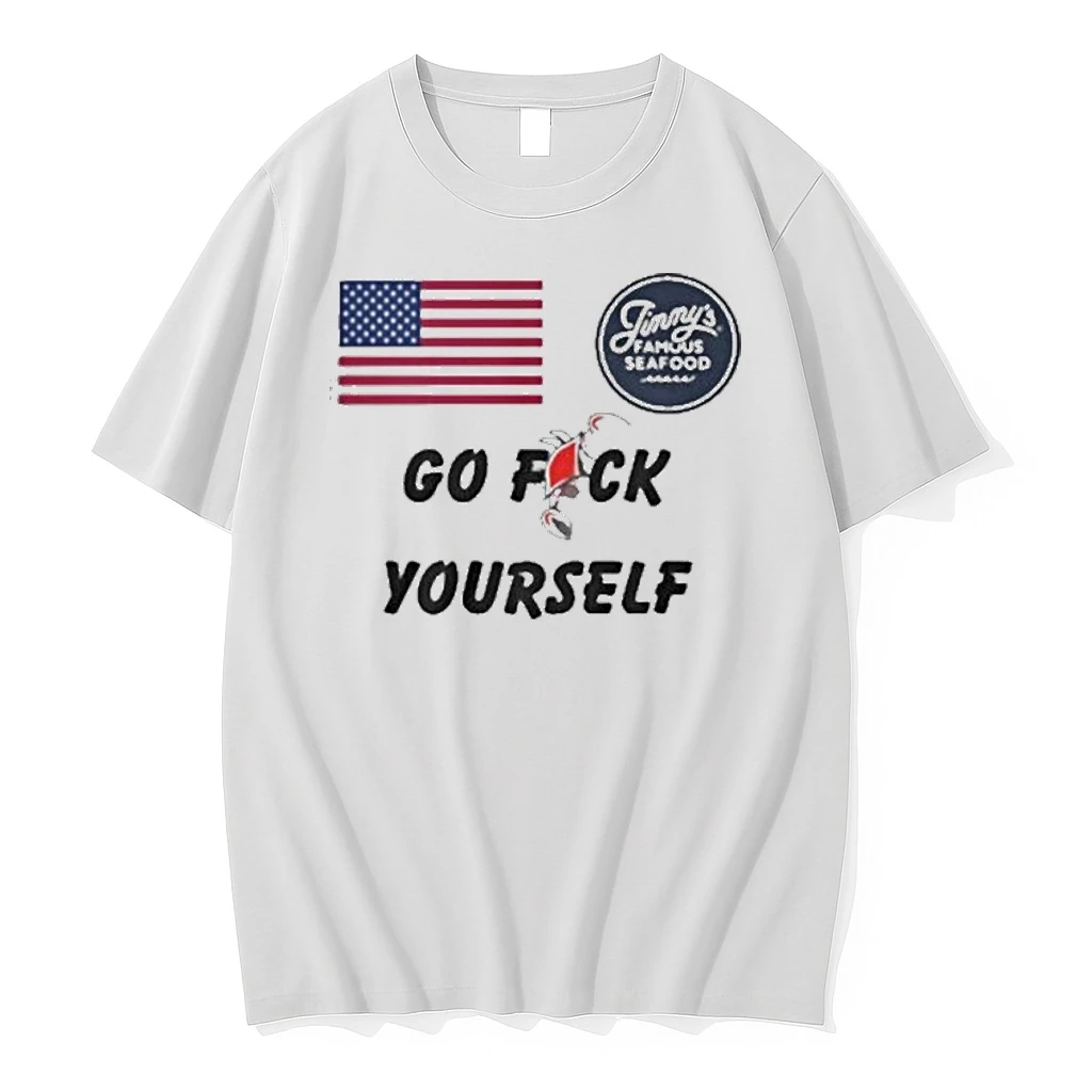 Usa Jimmys Famous Seafood Go Fuck Yourself Shirts
