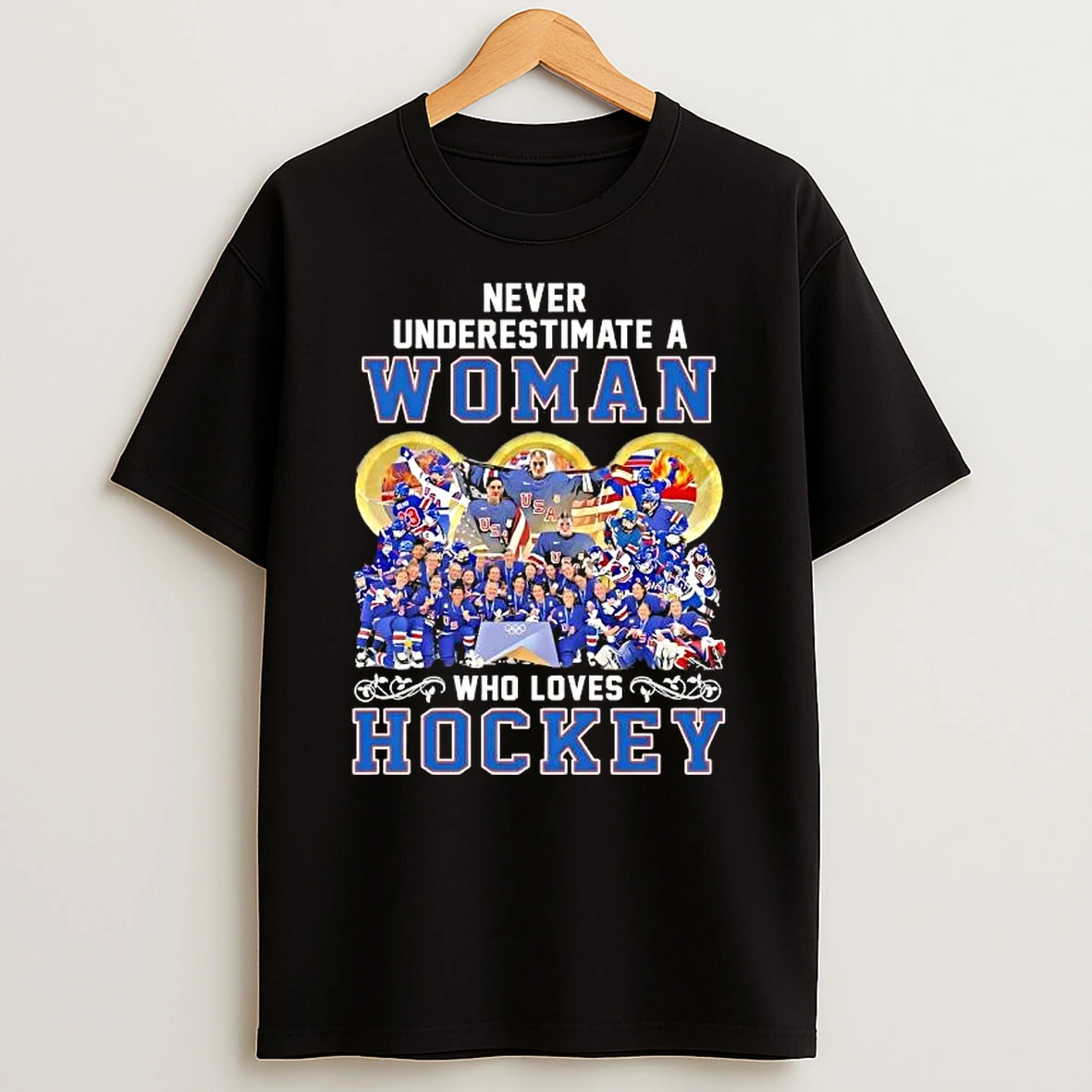 Usa Team Never Underestimate A Woman Who Loves Hockey Shirts