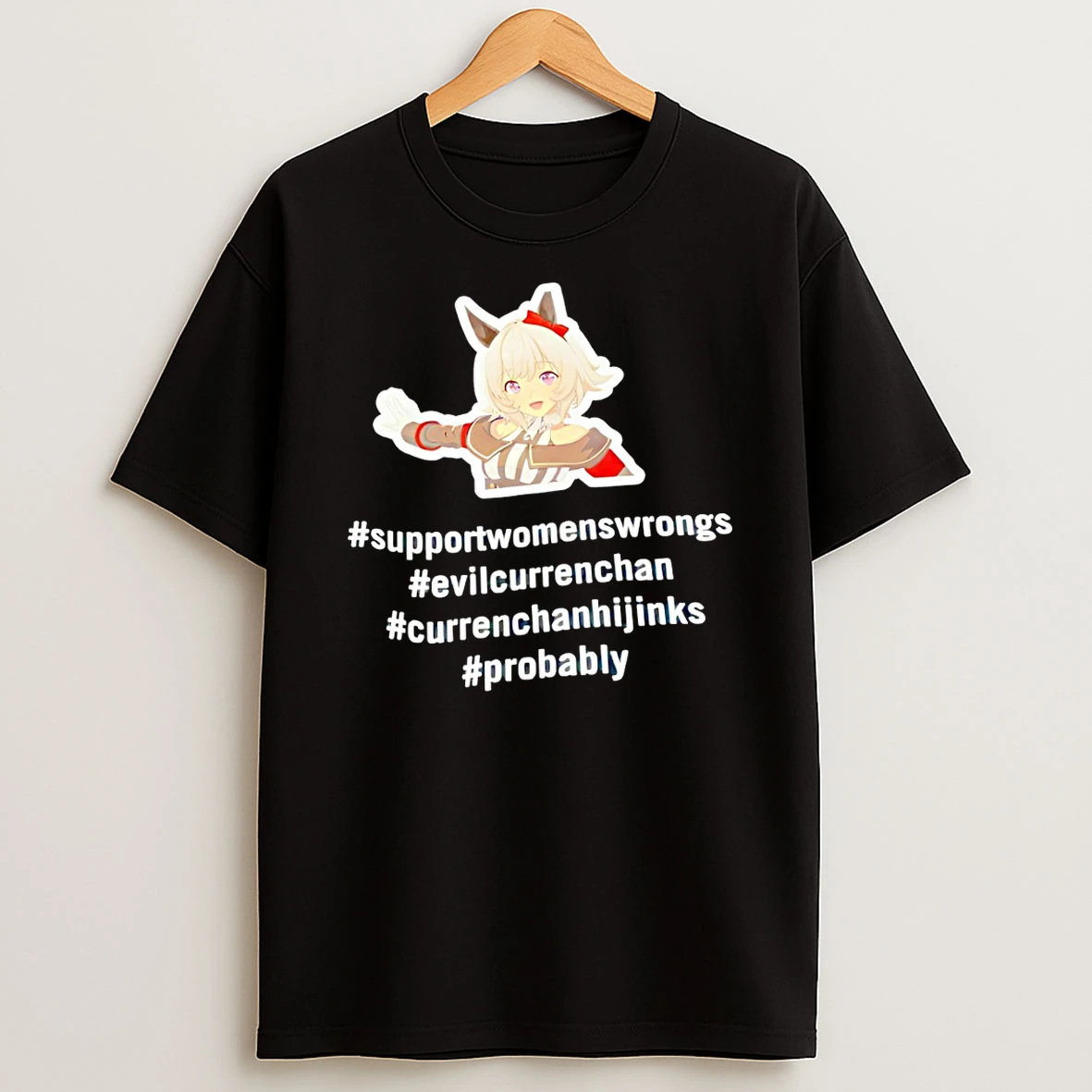 Uma Musume Supprtwomenswrongs Evilcurrenchan Currenchanhijinks Shirts