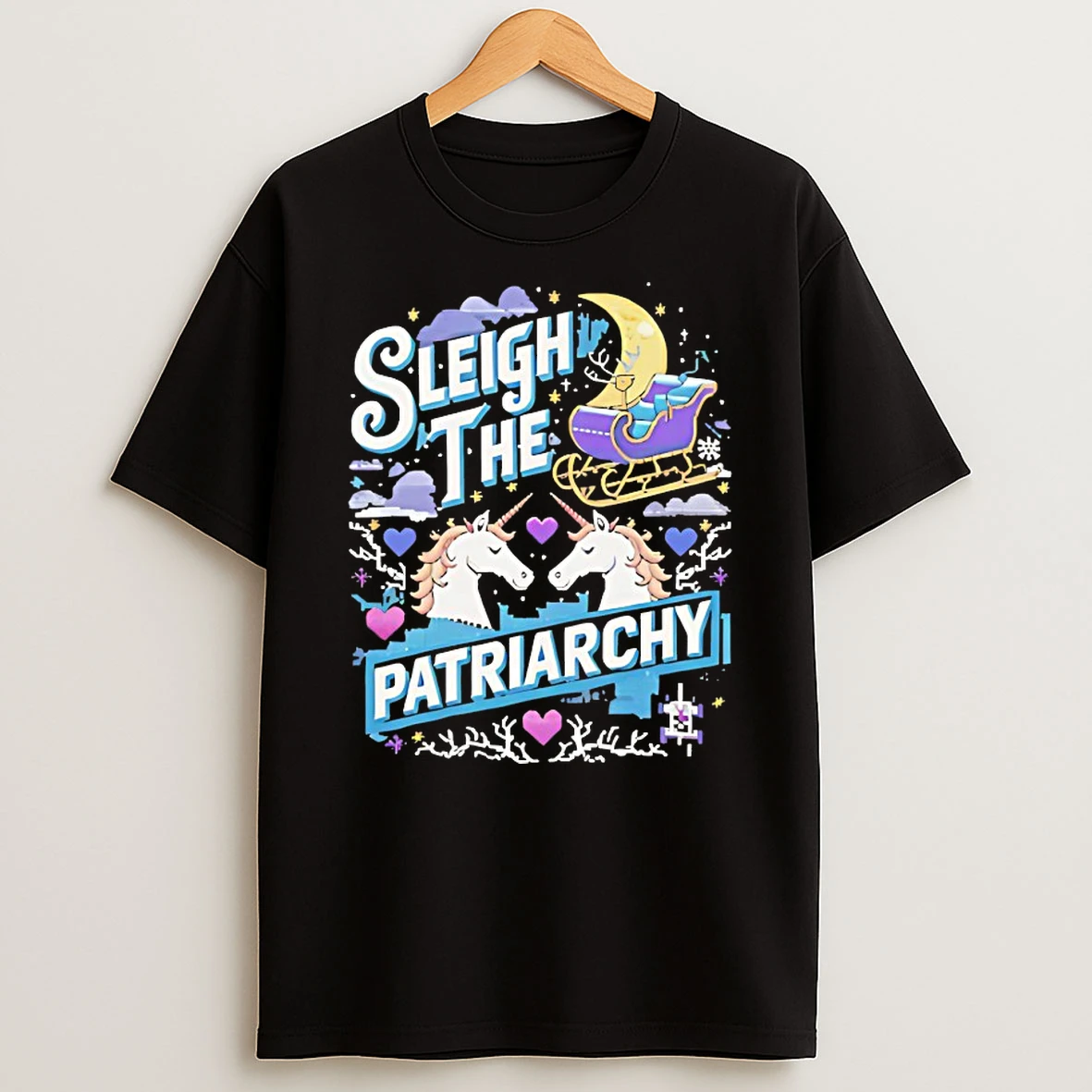 Unicorns Sleigh The Patriarchy Shirts