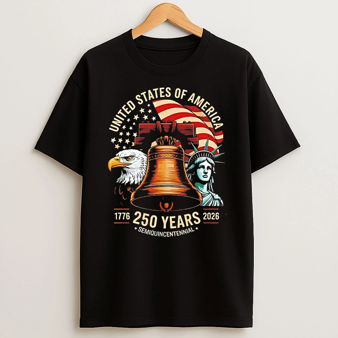 United States Of America 1776 250 Years 2026 Semiquincentennial Shirts