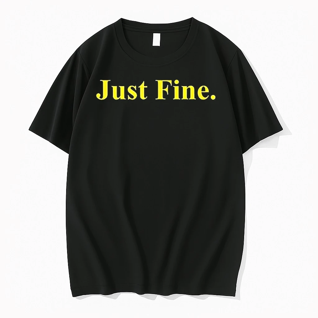 Valiant Just Fine Woman Shirts