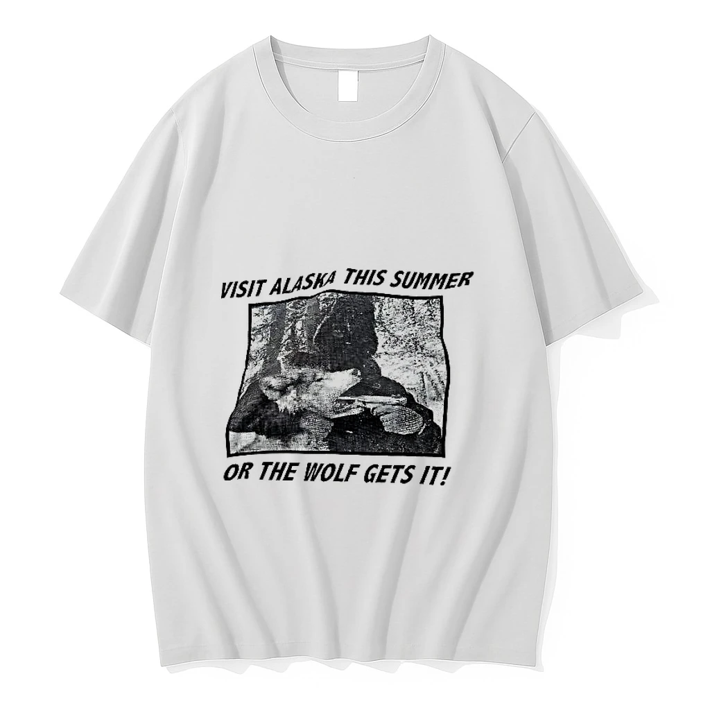 Visit Alaska This Summer Or The Wolf Gets It Woman Shirts