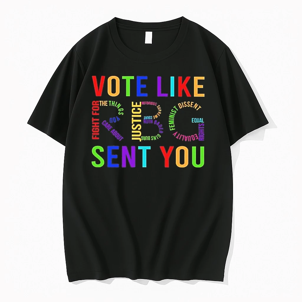 Vote Like Rbg Sent You Tee Shirts