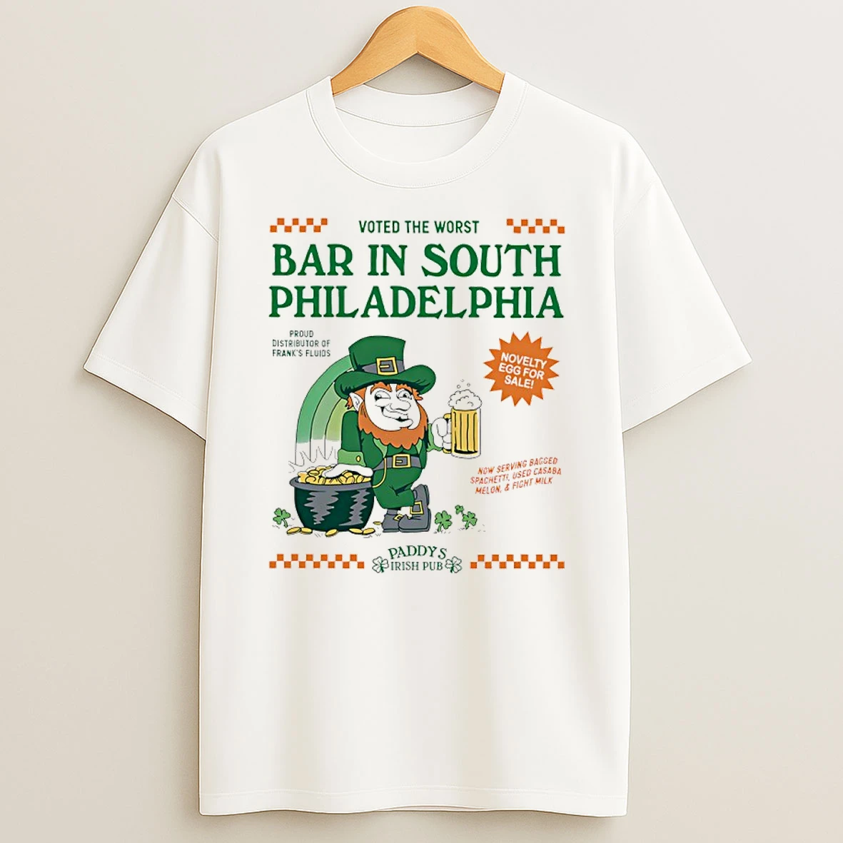Voted The Worst Bar In South Philadelphia Paddys Irish Pub Shirts
