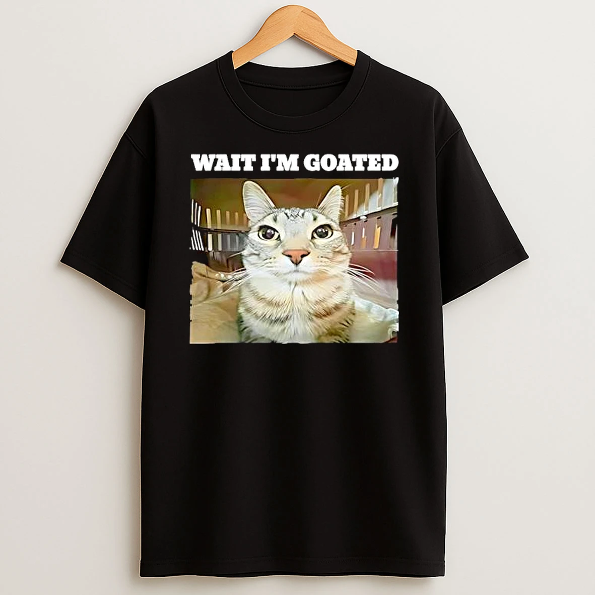 Wait Im Goated Funny Tabby Cat Expression Shirts