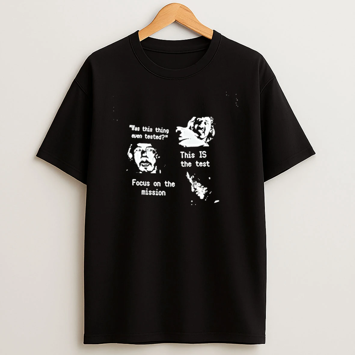 Was This Thing Even Tested This Is The Test Focus On The Mission Tour 2026 Shirts