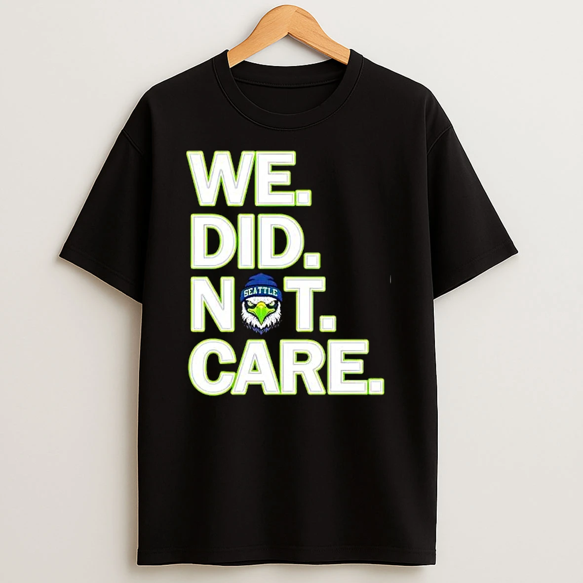 We Did Not Care Seattle Seahawks Winter Beanie Bird Shirts