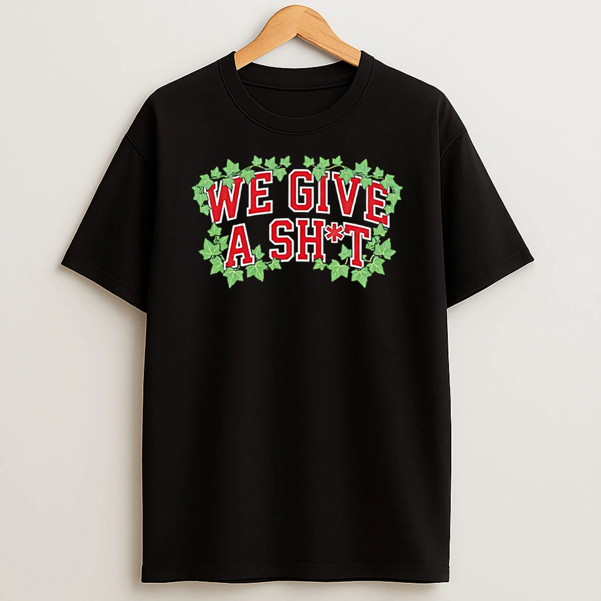 We Give A Shit Graphic Shirts