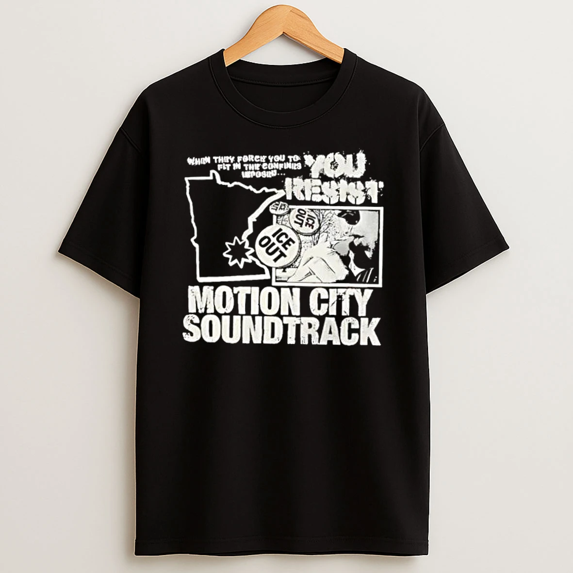 When They Force You To Fit In The Confines You Resist Minnesota Motion City Soundtrack Shirts