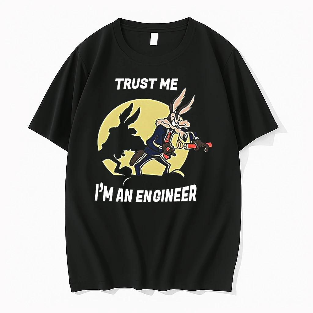 Wile E Coyote Looney Tunes Cartoon Trust Me Im An Engineer Woman Shirts