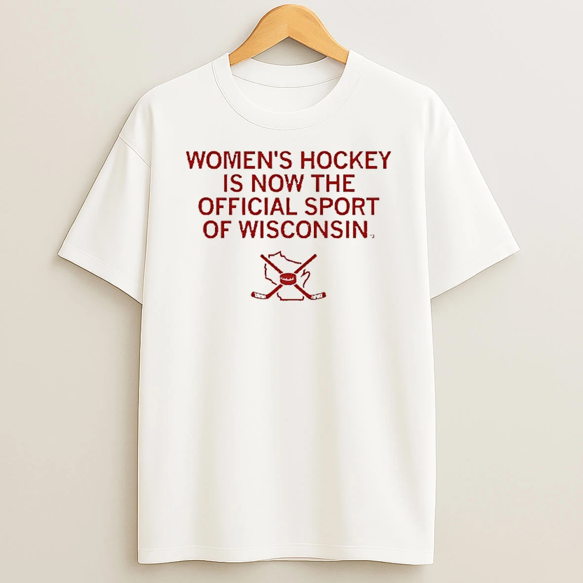 Womens Hockey Is Now The Sport Of Wisconsin Shirts
