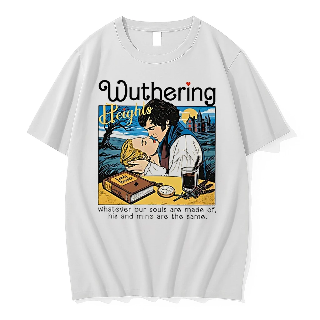 Wuthering Heights Whatever Our Souls Are Made Of His And Mine Are The Same Cartoon Shirts