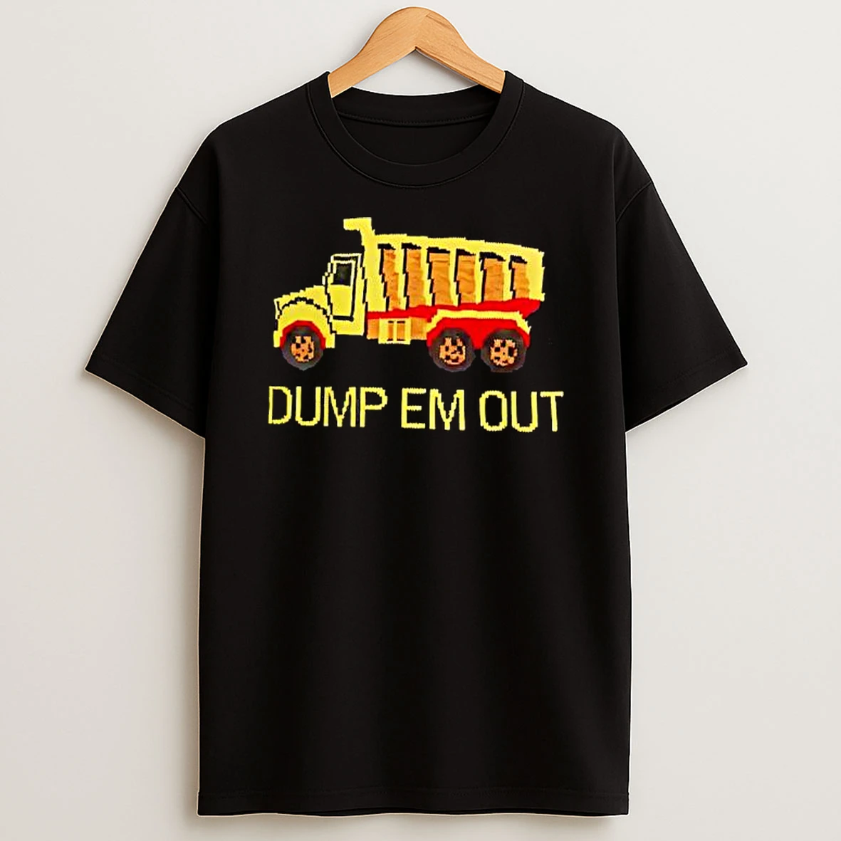 Yellow Dump Truck Graphic With Dump Em Out Shirts