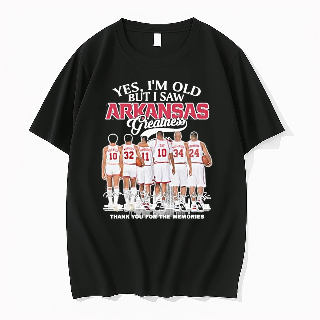 Yes Im Old But I Saw Arkansas Basketball Greatness Thank You For The Memories Shirts