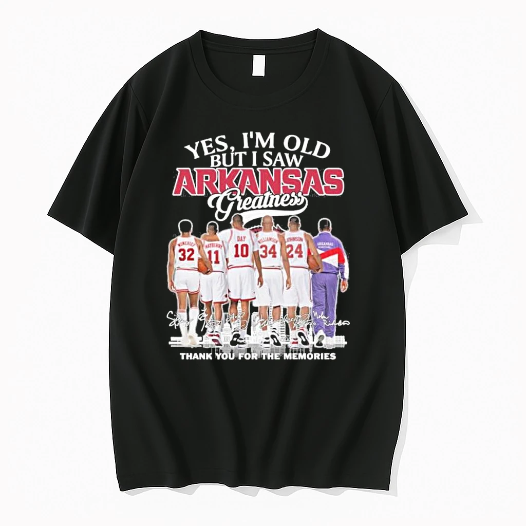 Yes Im Old But I Saw Arkansas Mens Basketball Greatness Shirts