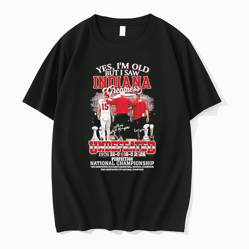 Yes Im Old But I Saw Indiana Hoosiers Greatness Undefeated National Champions Shirts