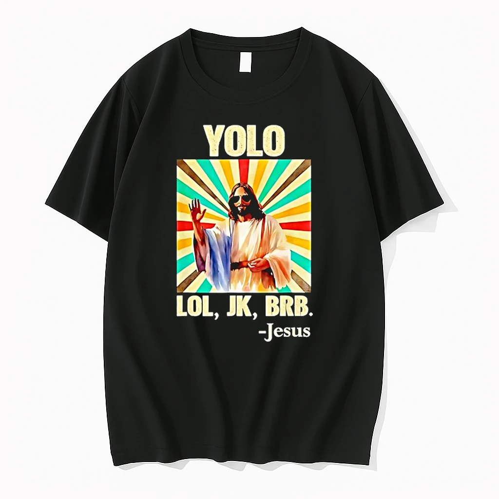 Yolo Lol Jk Brb Jesus Easter Christians Shirts