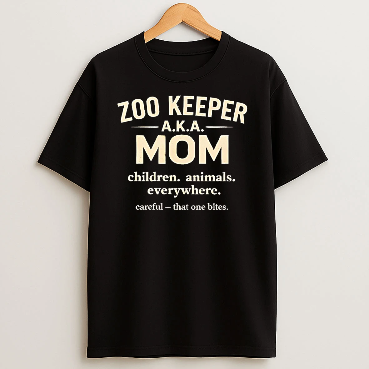 Zoo Keeper Aka Mom Children Animals Everywhere Shirts