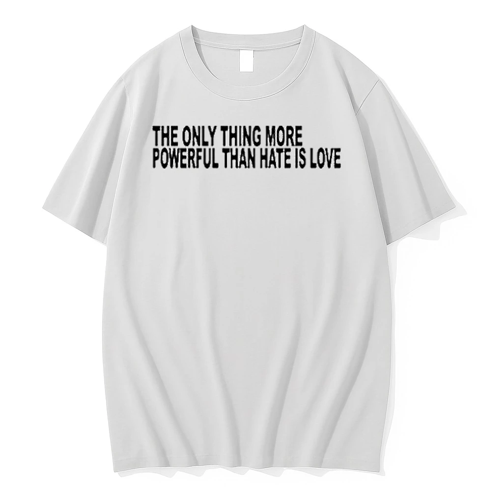 The Only Thing More Powerful Than Hate Is Love Tour 2026 Shirts