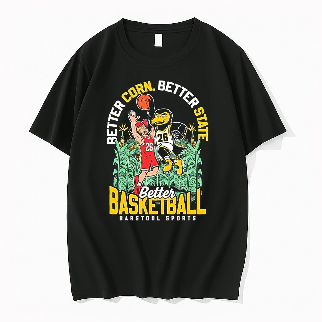 2026 Better Corn Better State Better Basketball Iowa Hawkeyes Win Nebraska Cornhuskers Shirts
