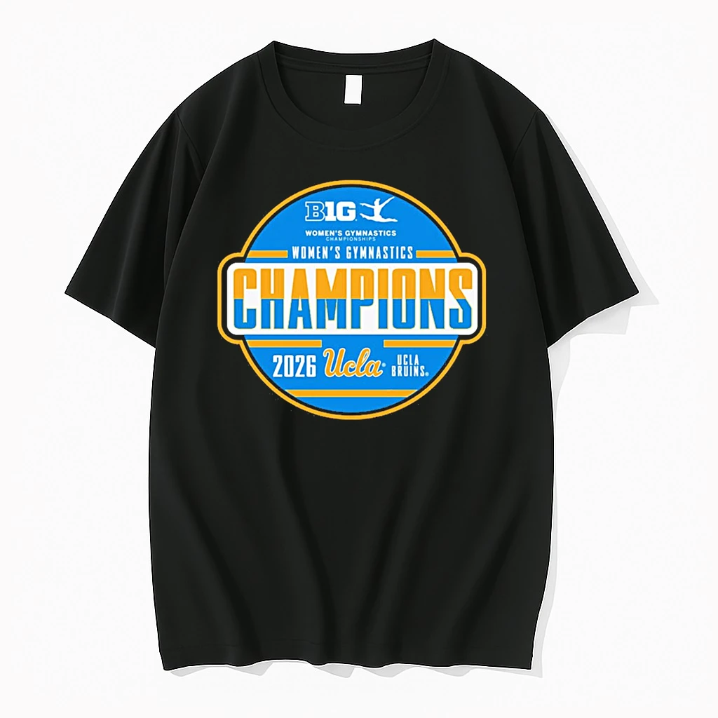 2026 Big Ten Womens Gymnastics Tournament Champions Ucla Bruins Shirts