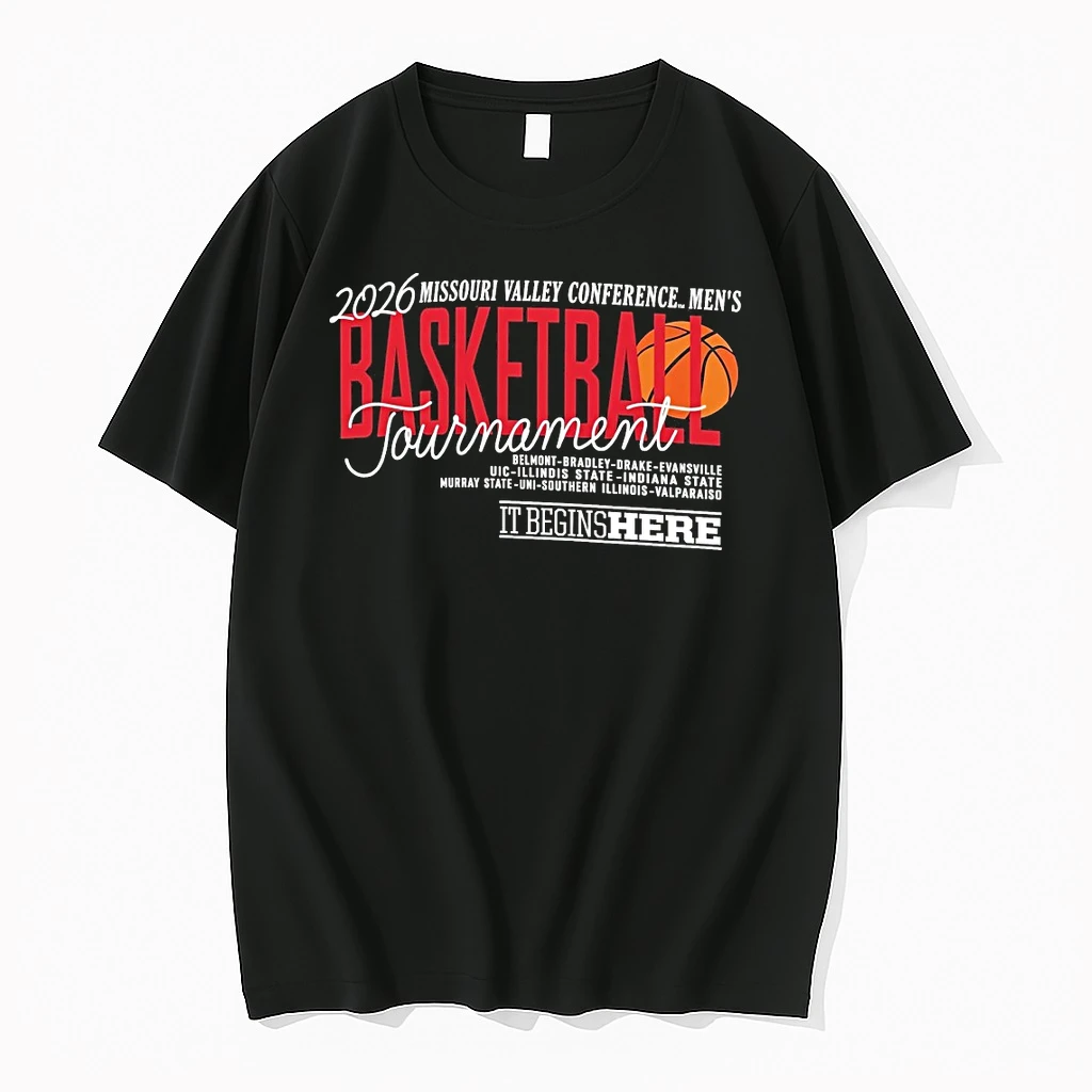 2026 Missouri Valley Conference Mens Basketball Tournament Scheduled It Begins Here Shirts