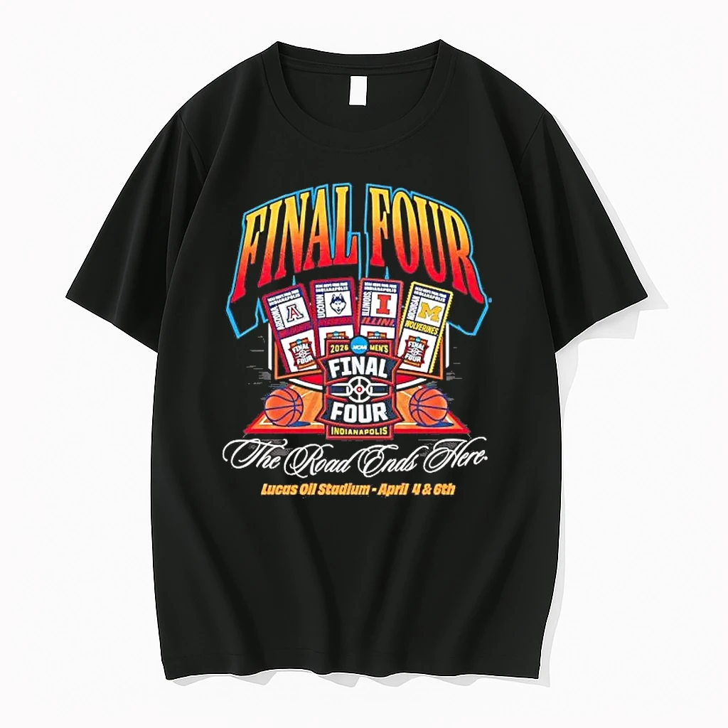 2026 Ncaa Mens Basketball Final Four The Road Ends Here All Teams Tee Shirts